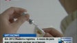 Madeira registou 4 casos de pais que recusaram vacinar os filhos