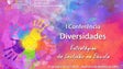 Imagem de I Conferência Diversidades