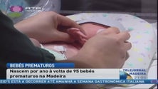 Por ano na Madeira nascem cerca de 90 bebés prematuros