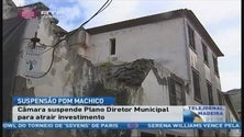 Imagem de Câmara de Machico suspende Plano Diretor Municipal (Vídeo)
