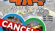 Super Trial 4X4 Ponta do Sol cancelado