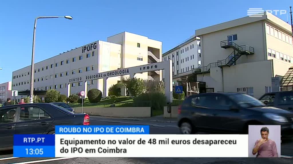 Equipamento no valor de 48 mil euros desapareceu do IPO em Coimbra - RTP