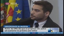 A Universidade da Madeira vai aumentar as propinas no próximo ano letivo (Vídeo)