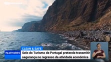 Imagem de Covid-19: Selo do Turismo de Portugal visa fomentar a retoma do setor do turismo (Vídeo)