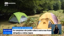 Imagem de Campistas podem voltar às serras da Madeira mas terão de cumprir novas regras