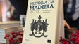 Imagem de Último volume da coleção «História da Madeira, Séc. XX» apresentado esta quinta-feira