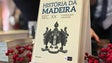 Último volume da coleção «História da Madeira, Séc. XX» apresentado esta quinta-feira