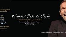 Contratenor Manuel Brás da Costa deu concerto solidário no Funchal (Vídeo)