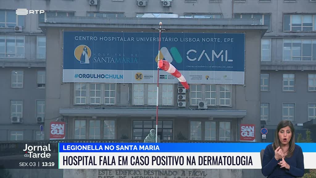Detetada legionella no Hospital de Santa Maria