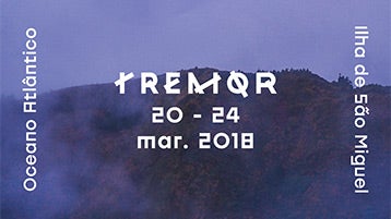 Imagem de Festival Tremor vai decorrer entre 20 e 24 de março