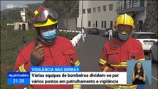 Imagem de Bombeiros realizam ações de vigilância nas serras da Madeira para prevenir incêndios (Vídeo)