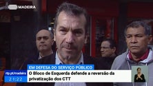 Bloco de Esquerda defende a reversão da privatização dos CTT