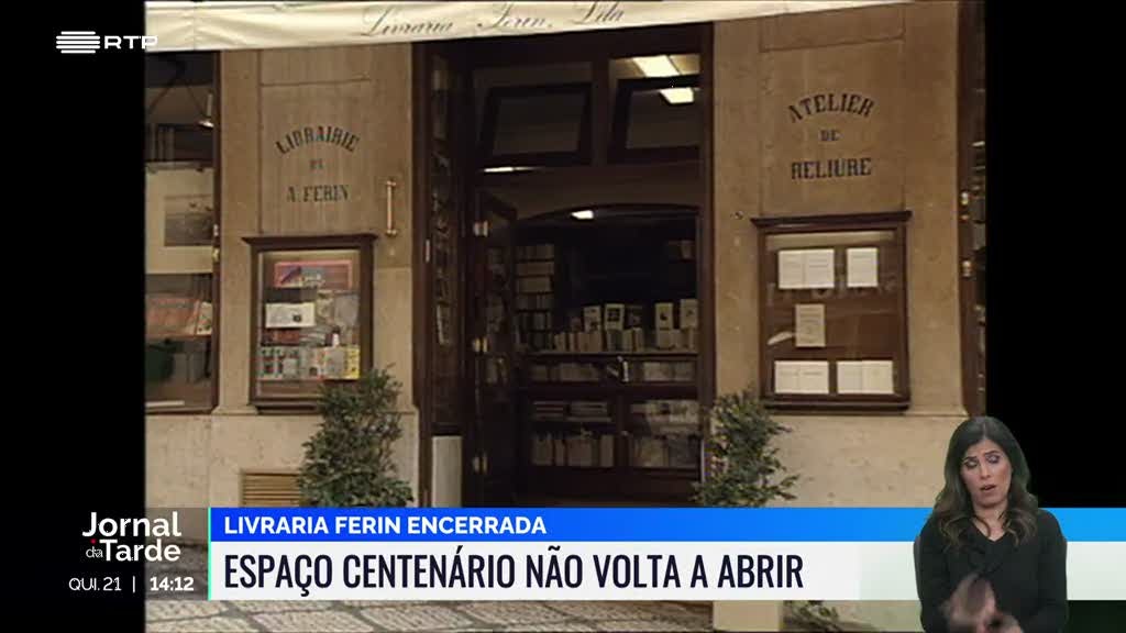 Livraria Ferin encerrada. Espaço centenário não vai voltar a abrir