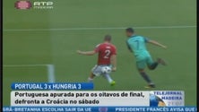 Portugal está nos oitavos de final do Euro 2016 (Vídeo)