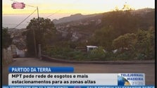 Partido da Terra pede rede de esgotos e mais estacionamento nas zonas altas (Vídeo)