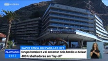 Imagem de Grupo Savoy vai enviar 400 funcionários na Madeira para lay-off