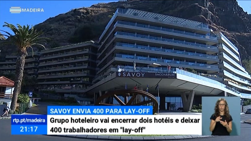 Grupo Savoy vai enviar 400 funcionários na Madeira para lay-off