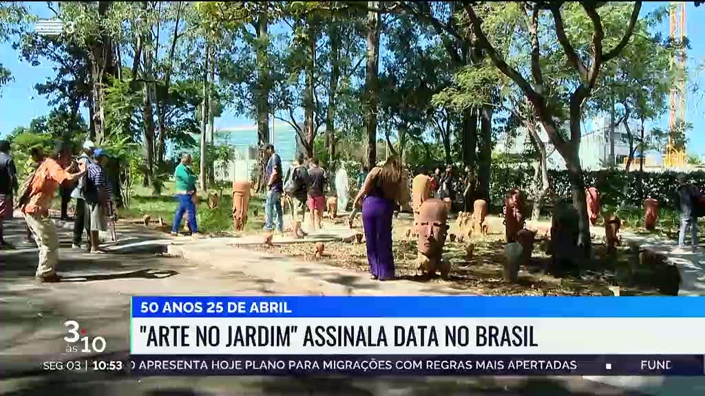 "Arte no Jardim" assinala os 50 anos de 25 de Abril no Brasil