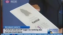 O Funchal está em 8º lugar no ranking das marcas municipais (Vídeo)