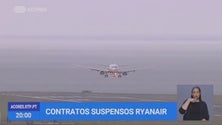 Ryanair suspende contratos de trabalhadores sediados nos Açores (Vídeo)