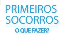 Primeiros socorros, o que fazer?