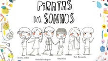 Imagem de «Piratas dos Sonhos» quer potenciar a criatividade das crianças (áudio)