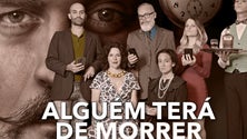 Imagem de Peça “Alguém terá de Morrer” estreia amanhã no Cineteatro de Santo António (Vídeo)