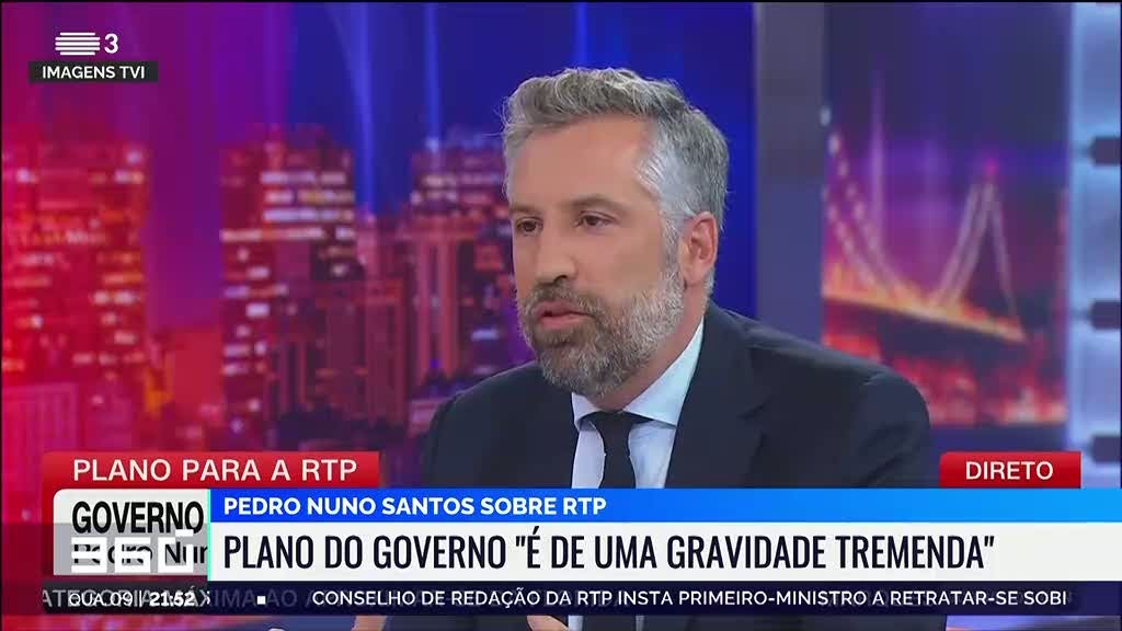 Líder do PS considera que plano do Governo para a RTP "é de uma gravidade tremenda"