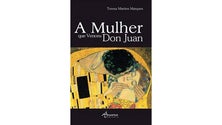Imagem de Livro `A Mulher que Venceu Don Juan` apresentado no Funchal