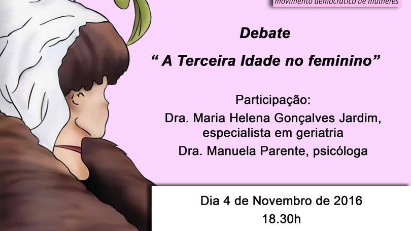 Movimento Democrático das Mulheres debate a 3ª Idade no feminino