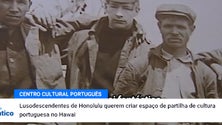 Imagem de Descendentes açorianos querem criar Centro Cultural no Hawai [Vídeo]