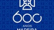 Parlamento aprova voto de louvor à RTP pelo programa `Madeira 600 Anos`