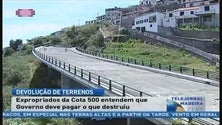 O governo regional prepara-se para devolver os terrenos expropriados por onde não passou a cota 500 (Vídeo)