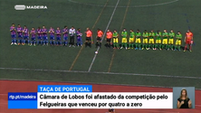 Imagem de Câmara de Lobos está fora da taça de Portugal