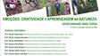 Imagem de Seminário “Emoções, Criatividade e Aprendizagem na Natureza”, na Universidade da Madeira