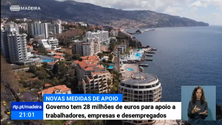Imagem de Covid-19: Madeira reforça com 28 ME apoios a trabalhadores e empresas (Vídeo)