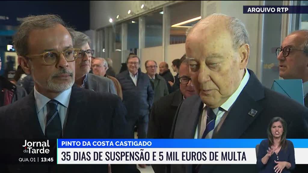Pinto da Costa suspenso por 35 dias e multado em cinco mil euros
