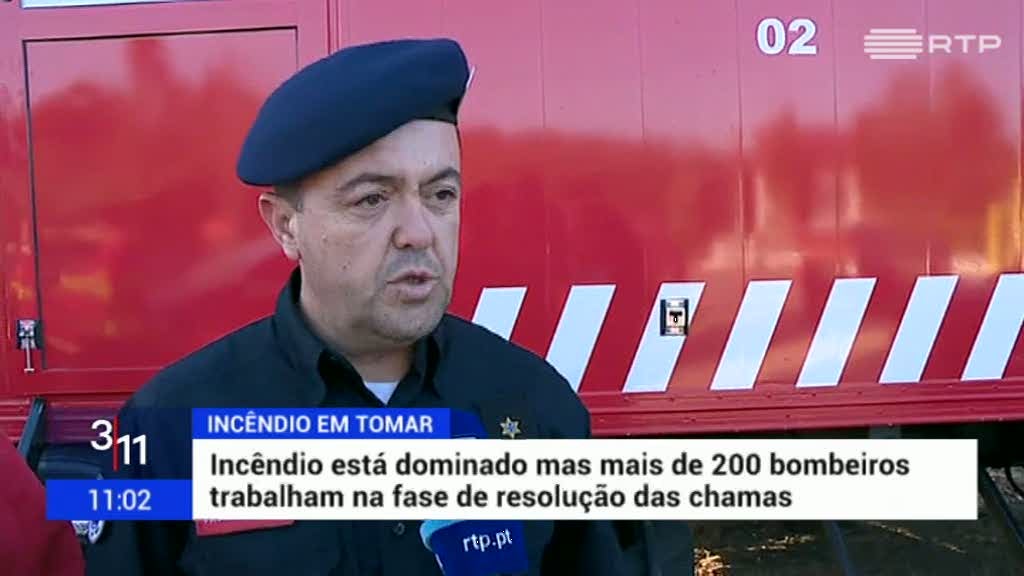 Dominado inc�ndio em Tomar com cerca de 200 operacionais na fase de resolu��o