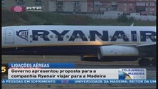 Governo apresentou proposta para a companhia Ryanair viajar para a Madeira (Vídeo)