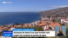 Imagem de Santa Cruz quer investir num projeto de combate às perdas de água (Vídeo)