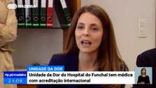 Imagem de Unidade da Dor do Hospital do Funchal tem médica com acreditação internacional