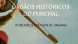 Imagem de 2.º Concerto do ciclo Órgãos Históricos do Funchal