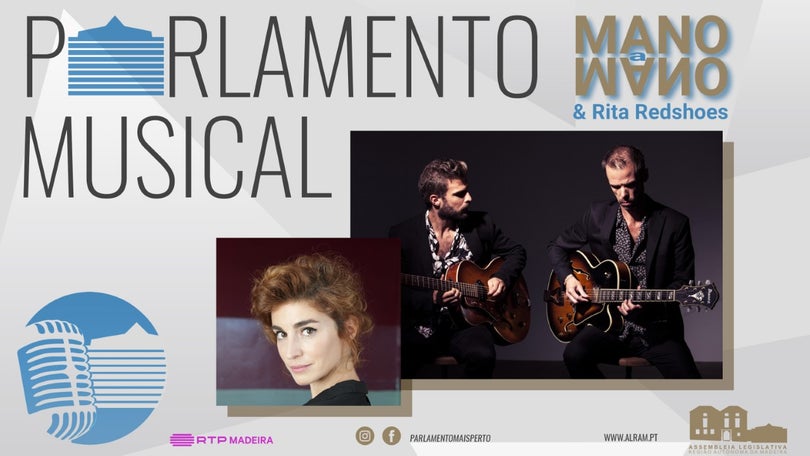 Imagem de Parlamento adia concerto dos Mano a Mano e de Rita Redshoes