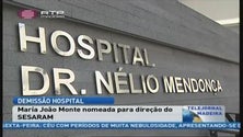 Imagem de Maria João Monte é a nova presidente do conselho de administração do SESARAM (Vídeo)