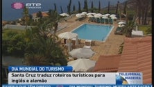 Santa Cruz traduz percursos turísticos para línguas estrangeiras (Vídeo)