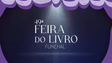 Imagem de Feira do Livro do Funchal dedicada ao teatro e à poetisa Natália Correia (vídeo)