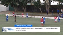 Campeonato dos Açores: Rabo de Peixe venceu o Angrense [Vídeo]