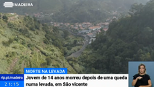 Imagem de Adolescente que caiu numa levada em São Vicente acabou por falecer