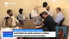 Imagem de Covid-19: Autoridades de saúde preparam Porto Santo para aumento da procura turística (Vídeo)