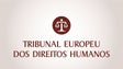 Imagem de Portugal alvo de 69 queixas no Tribunal Europeu dos Direitos Humanos em 2022